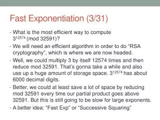 Fast Exponentiation (3/31)