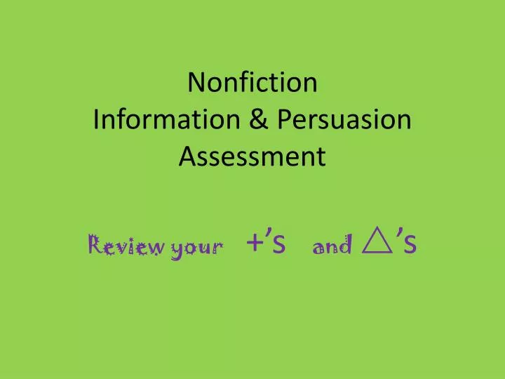 nonfiction information persuasion assessment