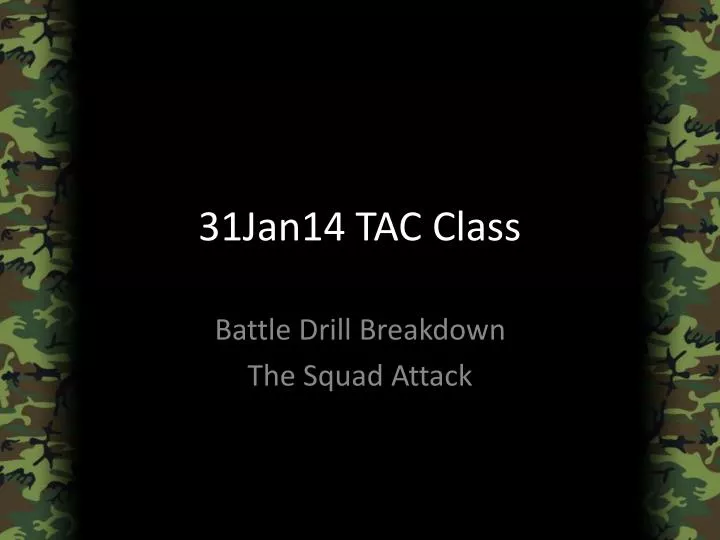 31jan14 tac class