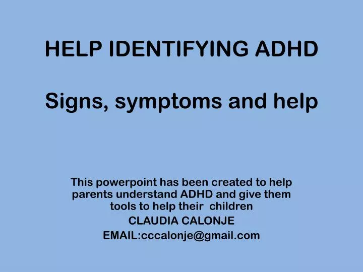 help identifying adhd signs symptoms and help
