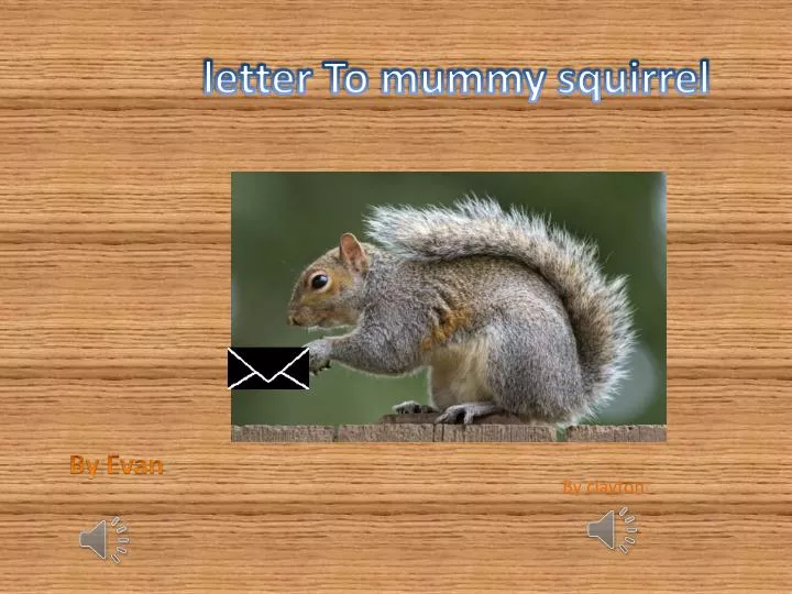 letter to mummy squirrel