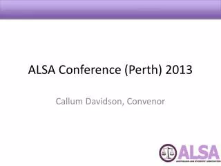 ALSA Conference (Perth) 2013