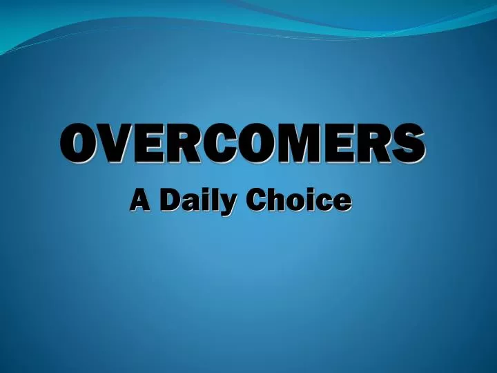 overcomers