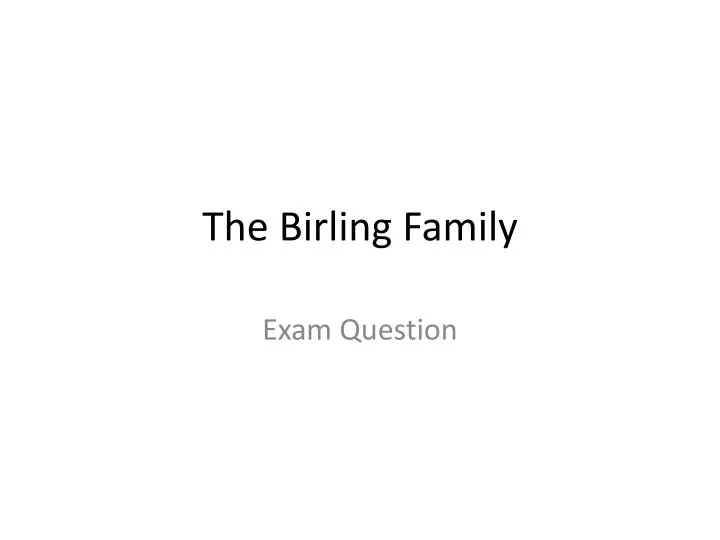 the birling family