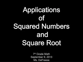 Applications of Squared Numbers and Square Root