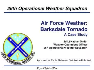 Air Force Weather: Barksdale Tornado A Case Study