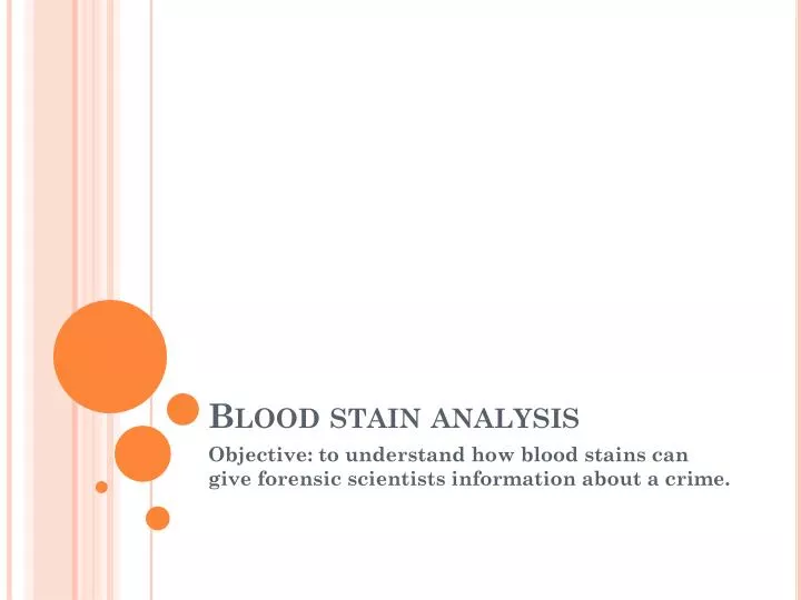 blood stain analysis