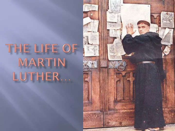 the life of martin luther