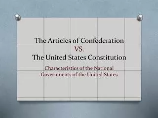 the articles of confederation vs the united states constitution