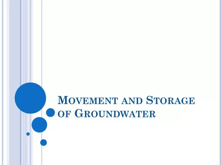 movement and storage of groundwater