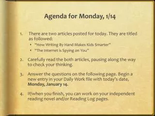 Agenda for Monday, 1/14
