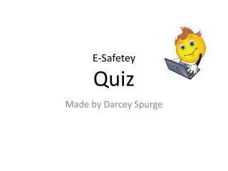 E- Safetey Quiz