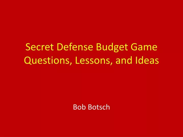 secret defense budget game questions lessons and ideas