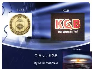 CIA vs. KGB