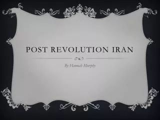 Post Revolution Iran