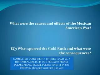 What were the causes and effects of the Mexican American War?