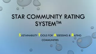 STAR Community Rating System TM