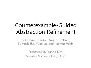 Counterexample-Guided Abstraction Refinement
