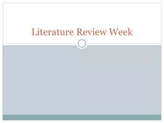 Literature Review Week