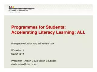 Programmes for Students: Accelerating Literacy Learning: ALL