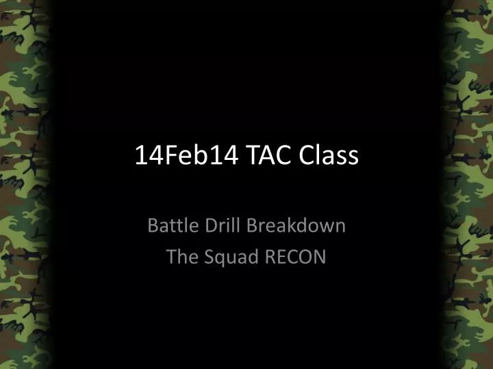 14feb 14 tac class