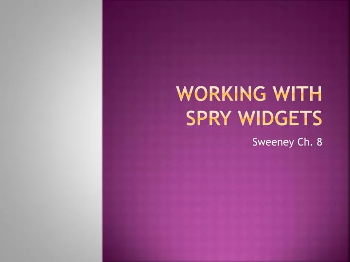 working with spry widgets