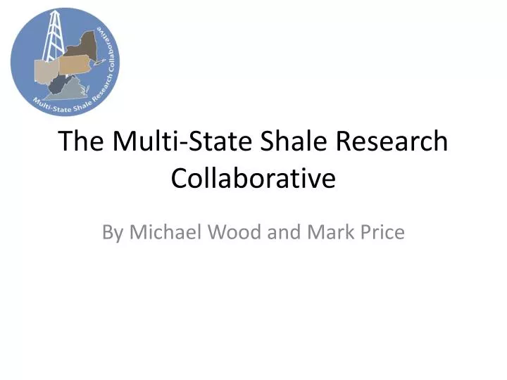 the multi state shale research collaborative