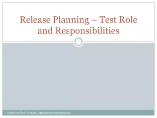 Release Planning – Test Role and Responsibilities