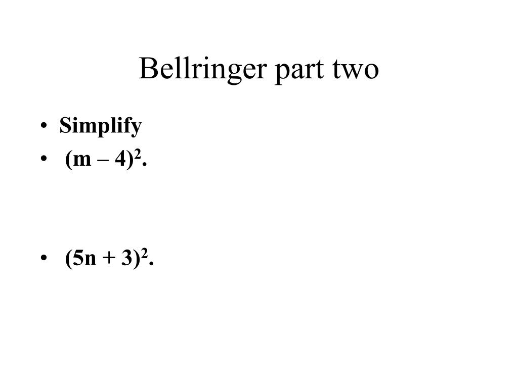 Bell Ringer Exponents PPT - Bellringer part two PowerPoint Presentation, free download - ID ...
