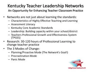 Kentucky Teacher Leadership Networks An Opportunity for Enhancing Teacher Classroom Practice