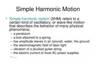 Simple Harmonic Motion