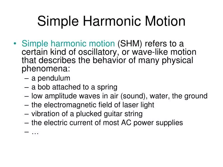 simple harmonic motion