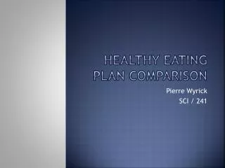 Healthy Eating Plan Comparison