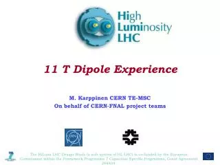 11 T Dipole Experience