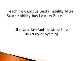Teaching Campus Sustainability After Sustainability has Lost its Buzz