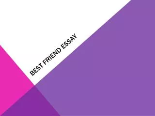 Best Friend Essay