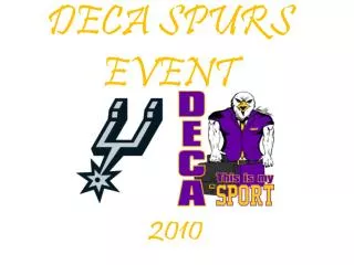 DECA SPURS EVENT