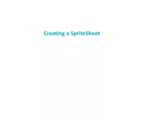 Creating a SpriteSheet