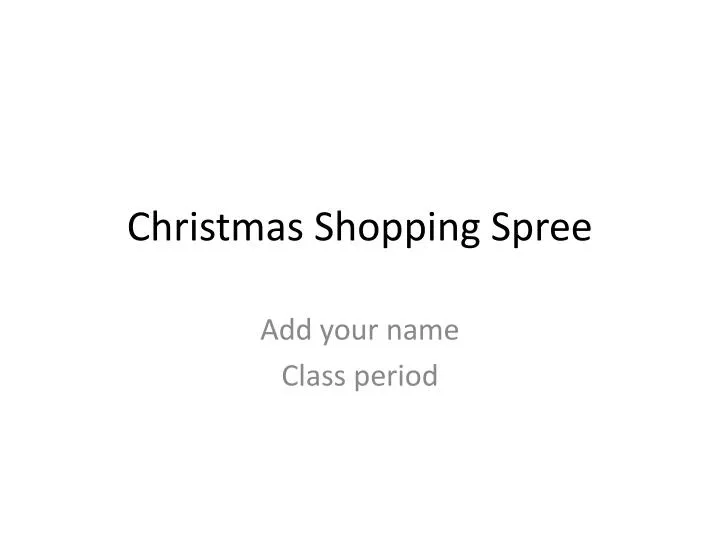 christmas shopping spree