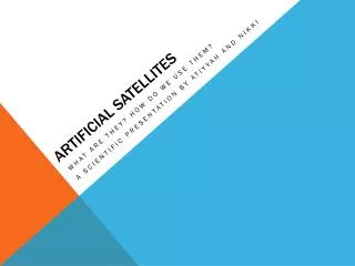 artificial satellites