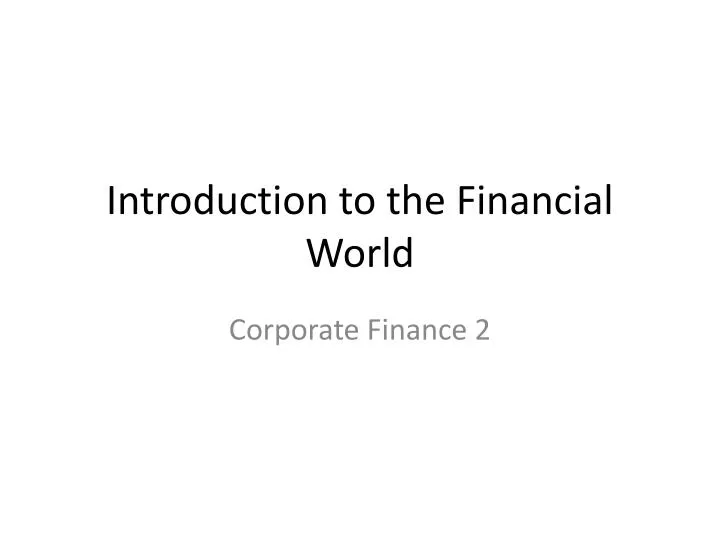 introduction to the financial world