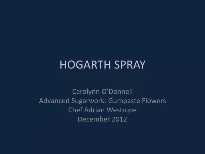 hogarth spray
