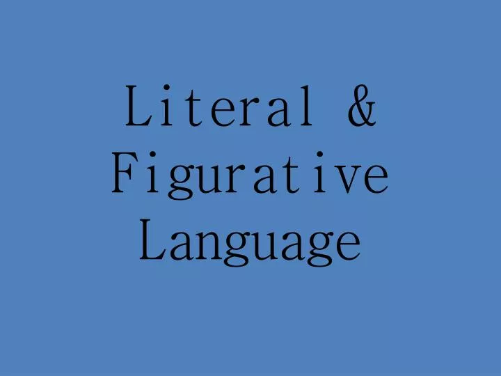 literal figurative language