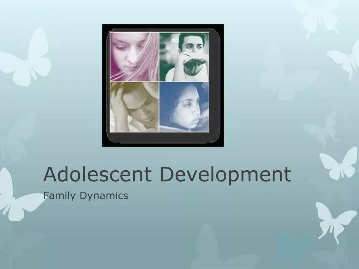 adolescent development