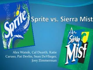 Sprite vs. Sierra Mist