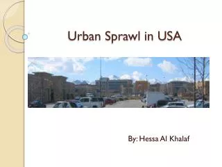 Urban Sprawl in USA