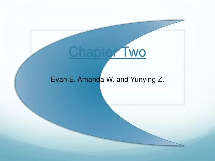 PPT - Chapter Two PowerPoint Presentation, Free Download - ID:2522393