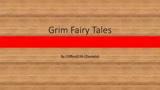 Grim Fairy Tales