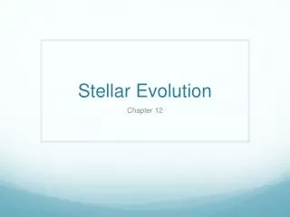 Stellar Evolution