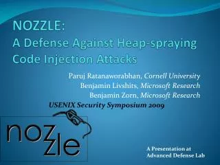 NOZZLE: A Defense Against Heap-spraying Code Injection Attacks